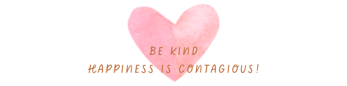 Be Kind Happiness is Contagus Be Kind Happiness is Contagus